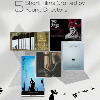 ওটিটিতে ৫ তরুণের ৫ শর্টফিল্ম